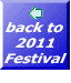 back to  2011 Festival  